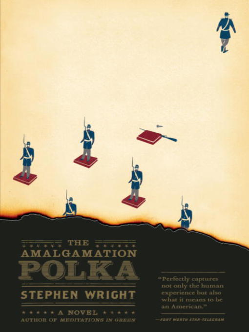 Title details for The Amalgamation Polka by Stephen Wright - Available